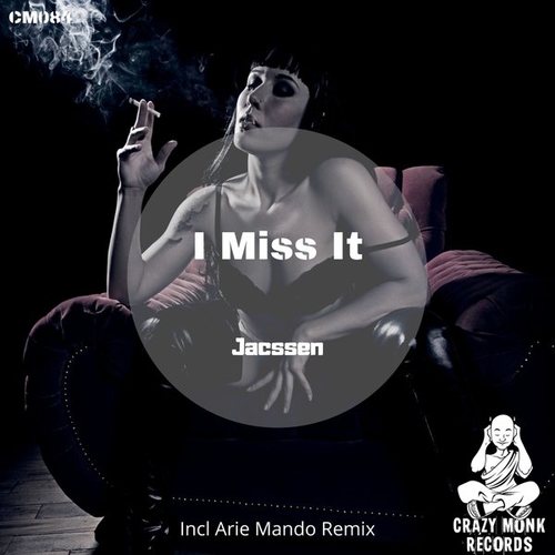 Jacssen - I Miss It [CM084]